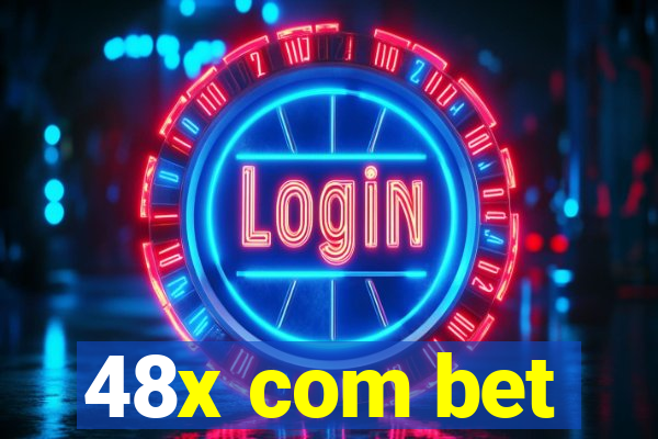 48x com bet